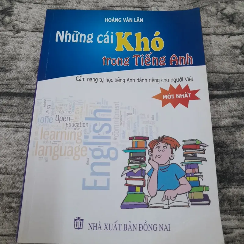 Những cái khó trong tiếng Anh. TG Hoàng Văn Lân 735055