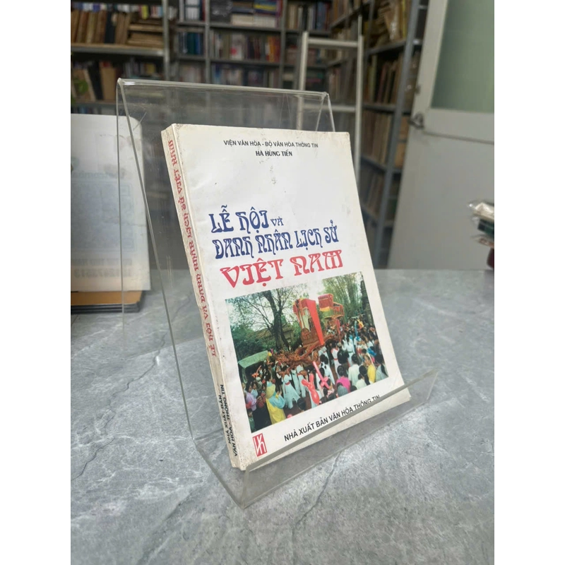 LỄ HỘI VÀ DANH NHÂN LỊCH SỬ VIỆT NAM 531268