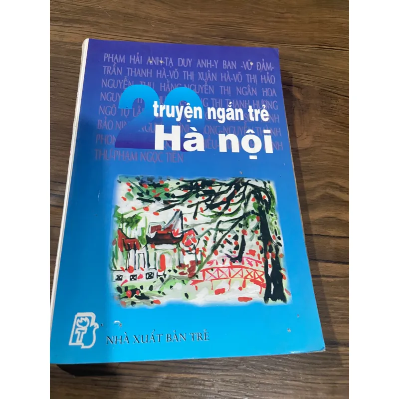 20 TRUYỆN NGẮN TRẺ VỀ HÀ NỘI  - NHIỀU TÁC GIẢ 592003