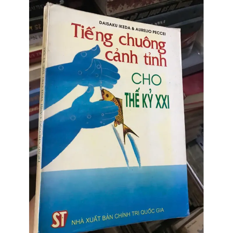 Tiếng chuông cảnh tỉnh cho thế kỷ XXI 600202