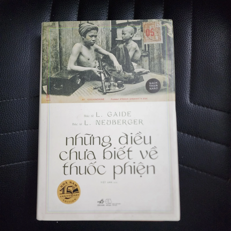 Những điều chưa biết về thuốc phiện | L. Gaide. L. Neuberger 502407
