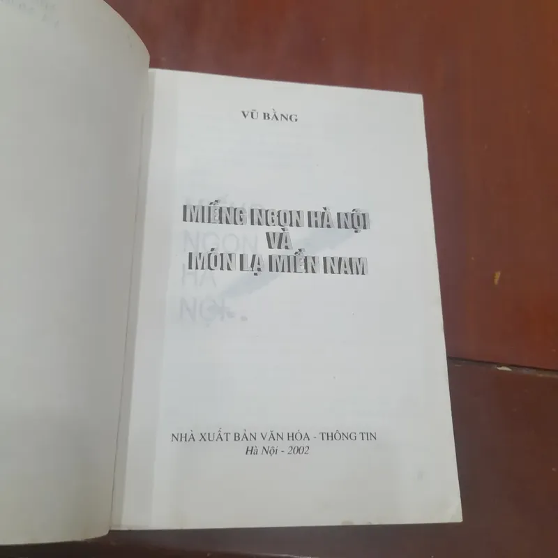 VŨ BẰNG - Miếng ngon Hà Nội & Món lạ Miền Nam 562470