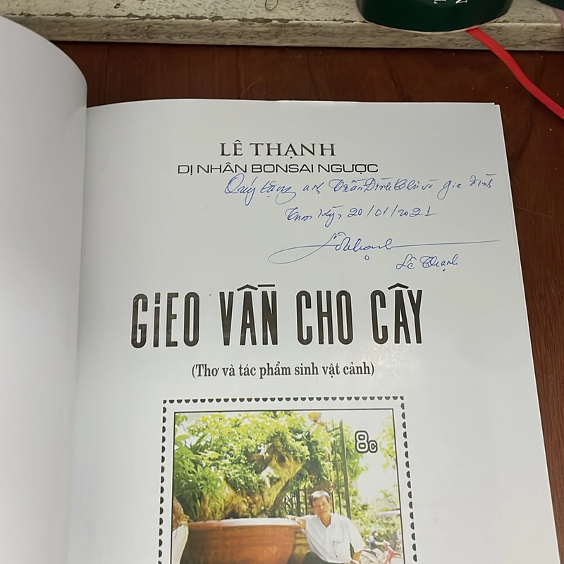 [Có Thủ Bút Tác Giả] - II Thơ: Gieo Vần Cho Cây - Lê Thạnh (Dị Nhân Bonsai Ngược) - 2020 531947