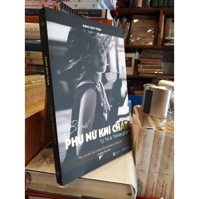 Bí mật phụ nữ khí chất tự tin và thanh lịch - Đặng Bảo Trâm 971954