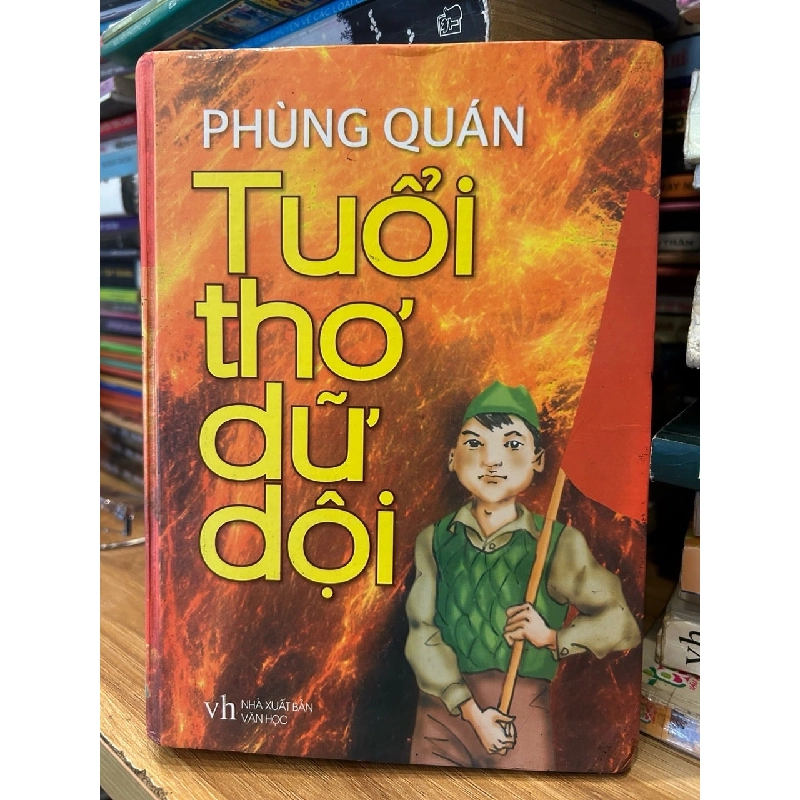 Tuổi thơ dữ dội full tập -Phùng Quán 785894