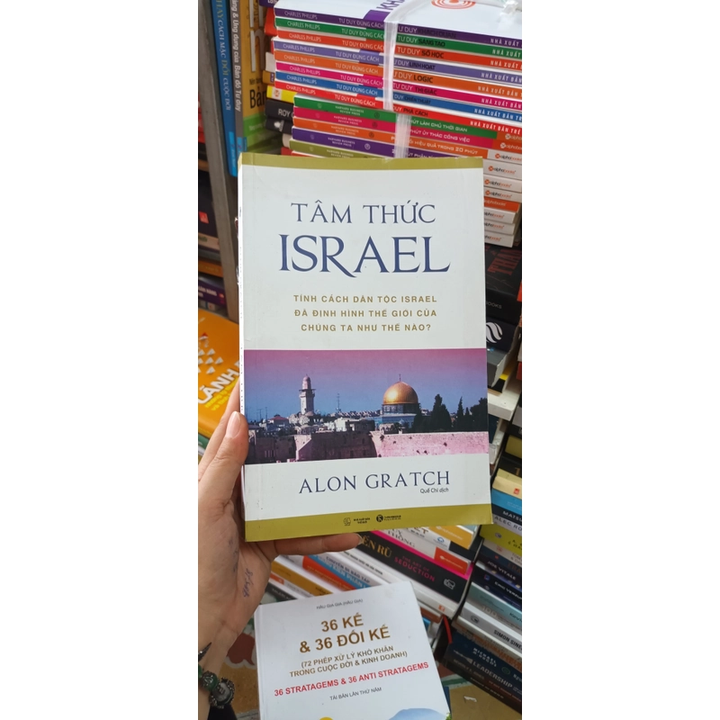 Tâm Thức Israel Tính Cách Dân Tộc Israel Đã Định Hình Thế Giới Của Chúng Ta Như Thế Nào? 529409