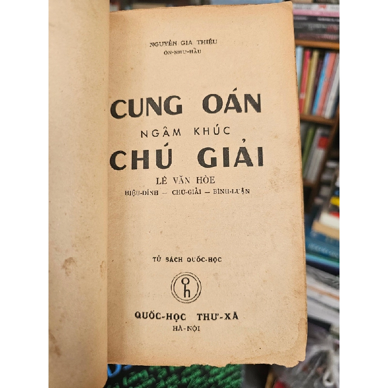 CUNG OÁN NGÂM KHÚC - NGUYỄN GIA THIỀU 129634