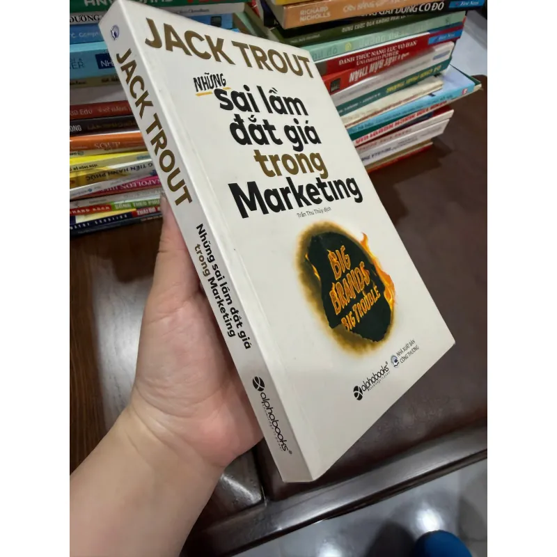 Những Sai Lầm Đắt Giá Trong Marketing – Jack Trout | Sách Kinh Doanh Hay- K3 1003545