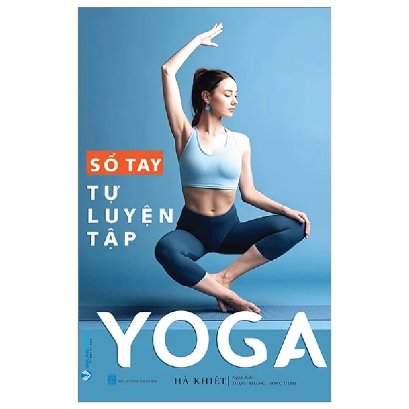 Sổ Tay Tự Luyện Tập Yoga - Hà Khiết 184720