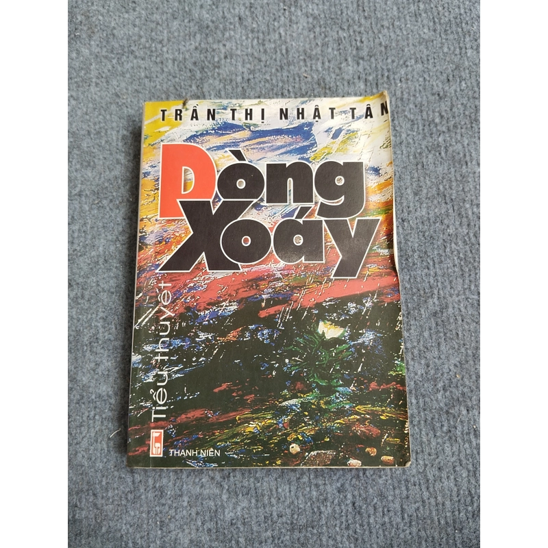 DÒNG XOÁY - TRẦN THỊ NHẬT TÂN 469847