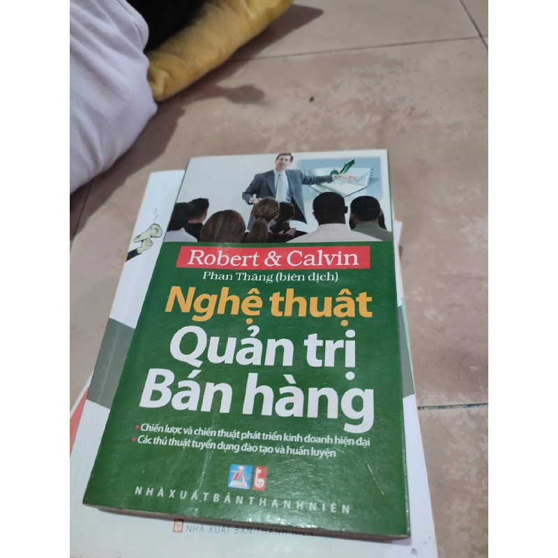 Nghệ thuật quản trị bán hàngHCM01/03 910074
