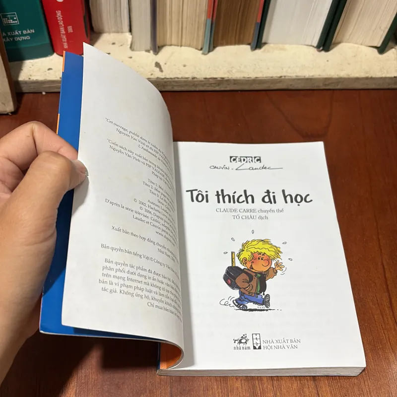 II Sách Thiếu Nhi: CÉDRIC _ Tôi Thích Đi Học - LAUDEC & CAUVIN - 2014 722489