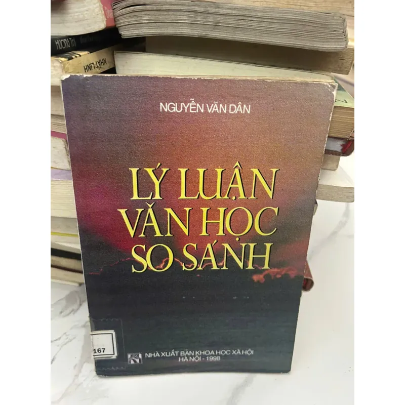 LÝ LUẬN VĂN HỌC SO SÁNH - Nguyễn Văn Dân - Sách chuyên ngành 654604