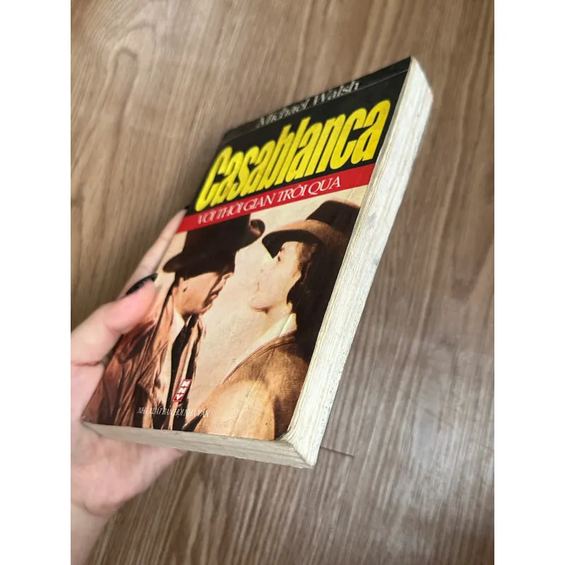 Casablanca - Với Thời Gian Trôi Qua - Michael Walsh 788617