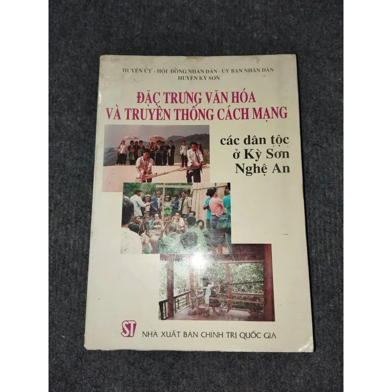 ĐẶC TRƯNG VĂN HOÁ VÀ TRUYỀN THỐNG CÁCH MẠNG CÁC DÂN TỘC Ở KỲ SƠN NGHỆ AN 991164