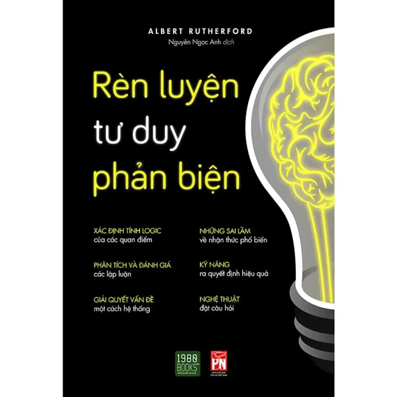 Rèn Luyện Tư Duy Phản Biện - Albert Rutherford 2024 HCM.PO Rebooks.vn 951279
