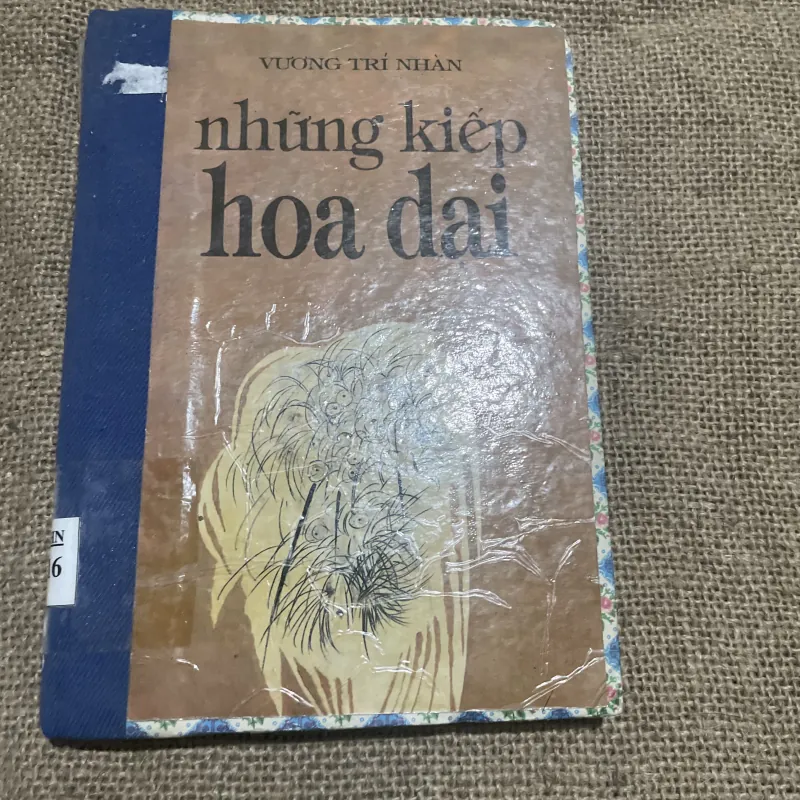 Những kiếp hoa dại - tiểu luận của Vương Trí Nhàn  745149