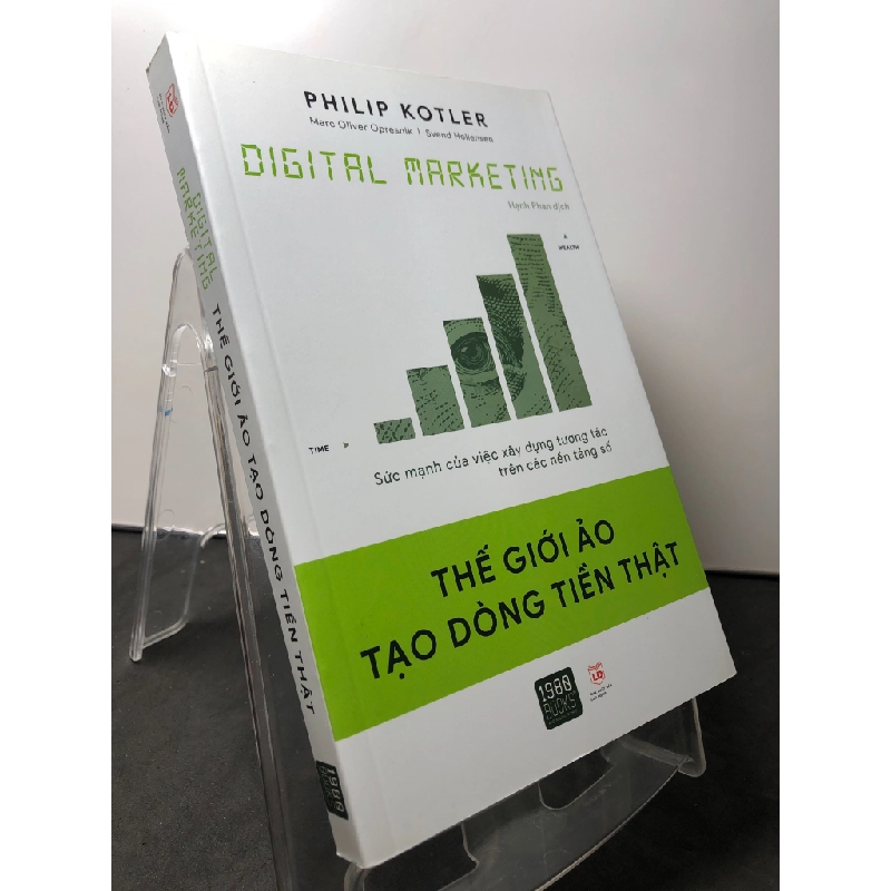 Thế giới ảo tạo dòng tiền thật 2021 mới 90% Philip Kotler HPB0709 MARKETING KINH DOANH 451295