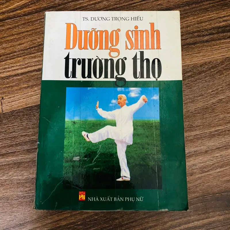 Dưỡng sinh trường thọ - TS.Dương Trọng Hiếu#HATRA 991352