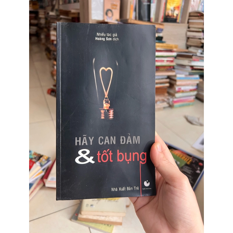 Hãy can đảm và tốt bụng 499936