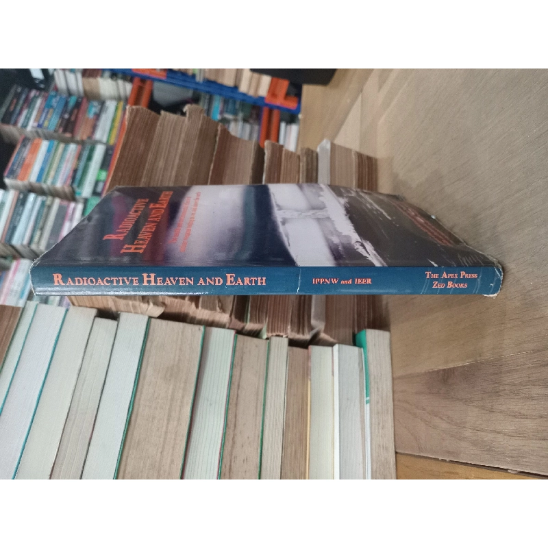 Radioactive Heaven and Earth - IPPNW and IEER 928440