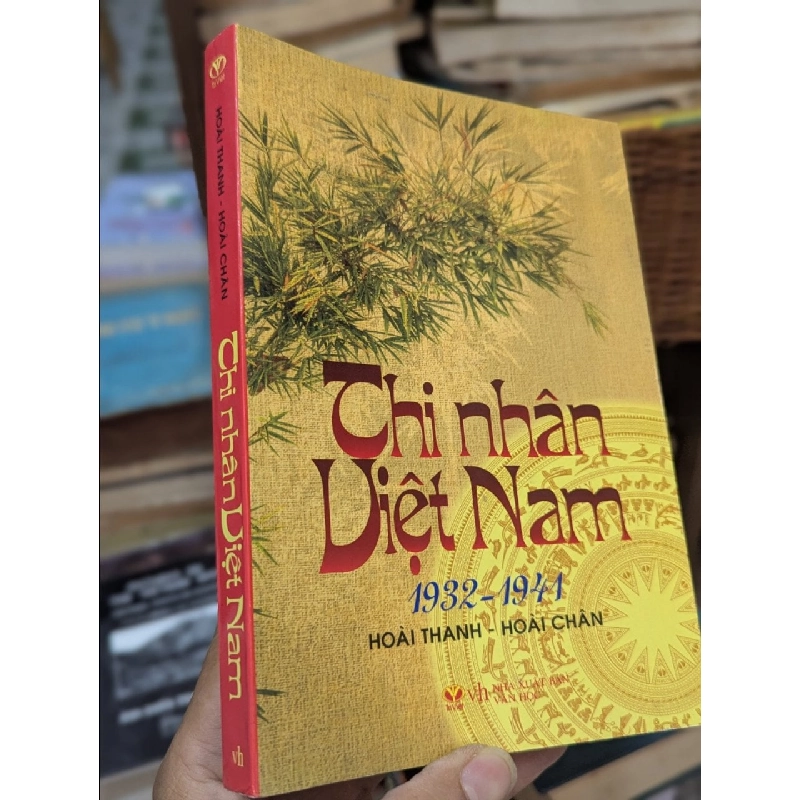Thi nhân Việt Nam 1932 - 1941 - Hoài Thanh & Hoài Chân 125473