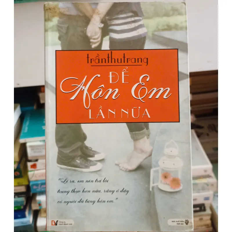 Để hôn em lần nữa🌻 1004209