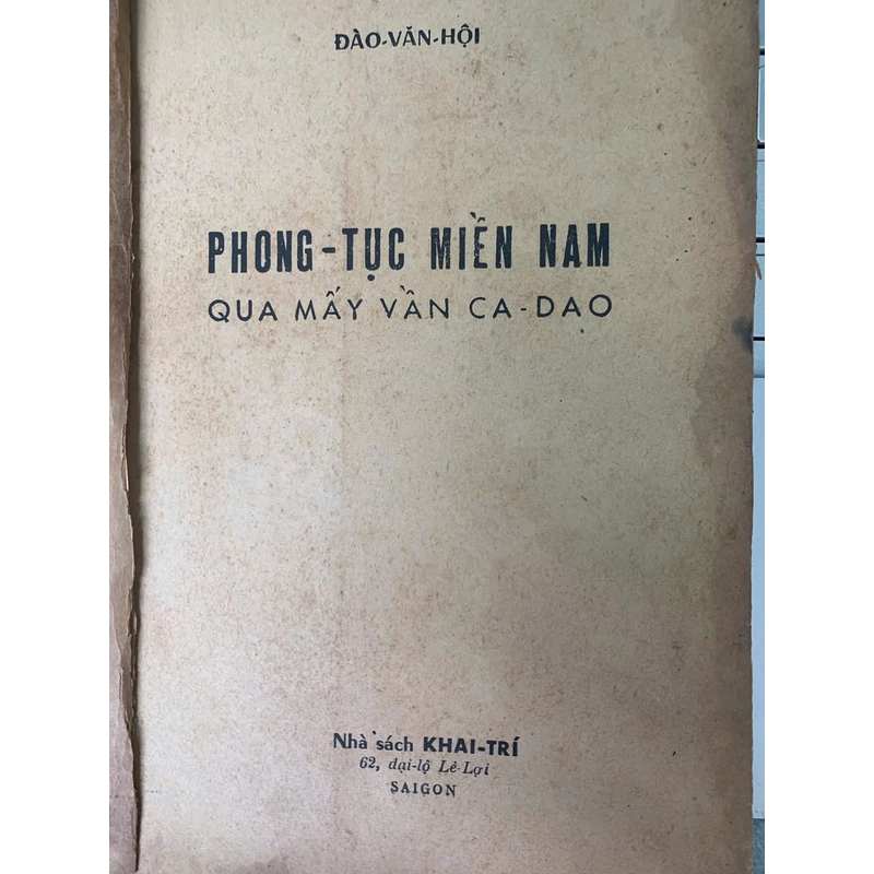 PHONG TỤC MIỀN NAM QUA MẤY VẦN CA DAO - ĐÀO VĂN HỘI 519617