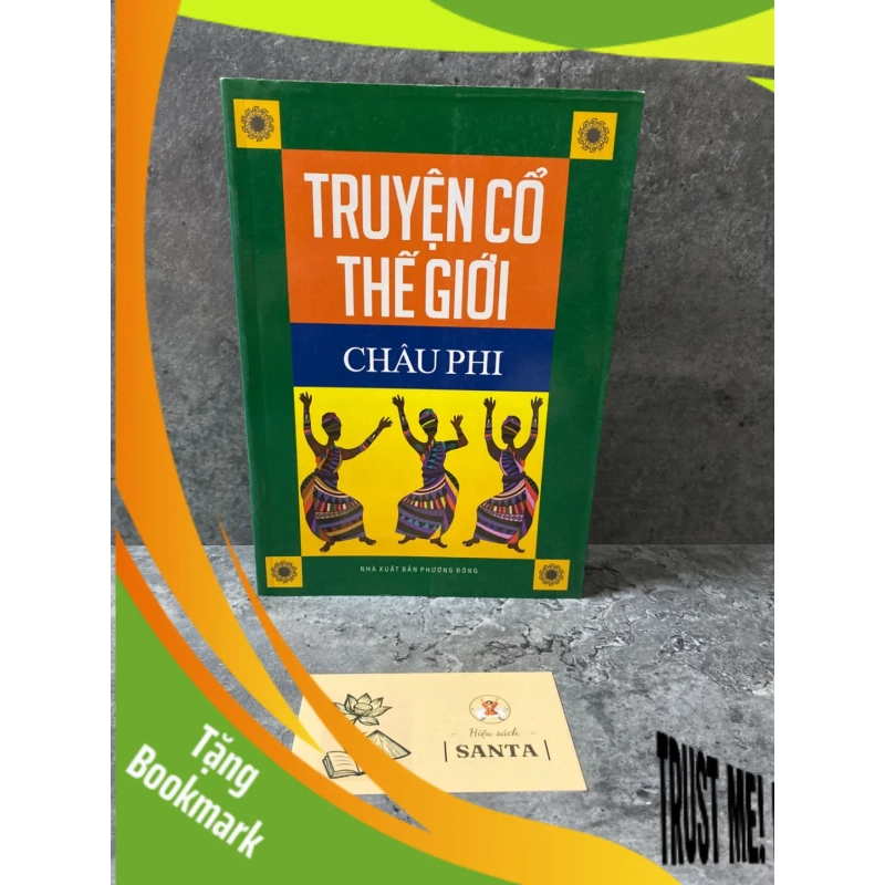 (TẶNG BOOKMARK) Truyện cổ thế giới Châu Phi- sách lưu kho mới 85-90% Sách văn học RBK0302 954806