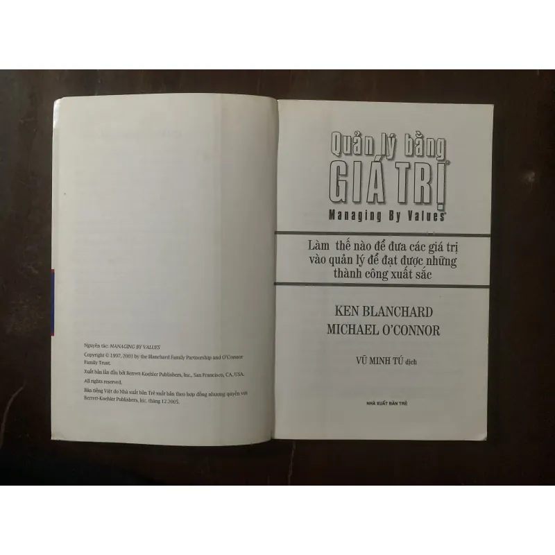 Quản lý bằng Giá trị-Ken Blanchard và Michael O'Connor.      1035302