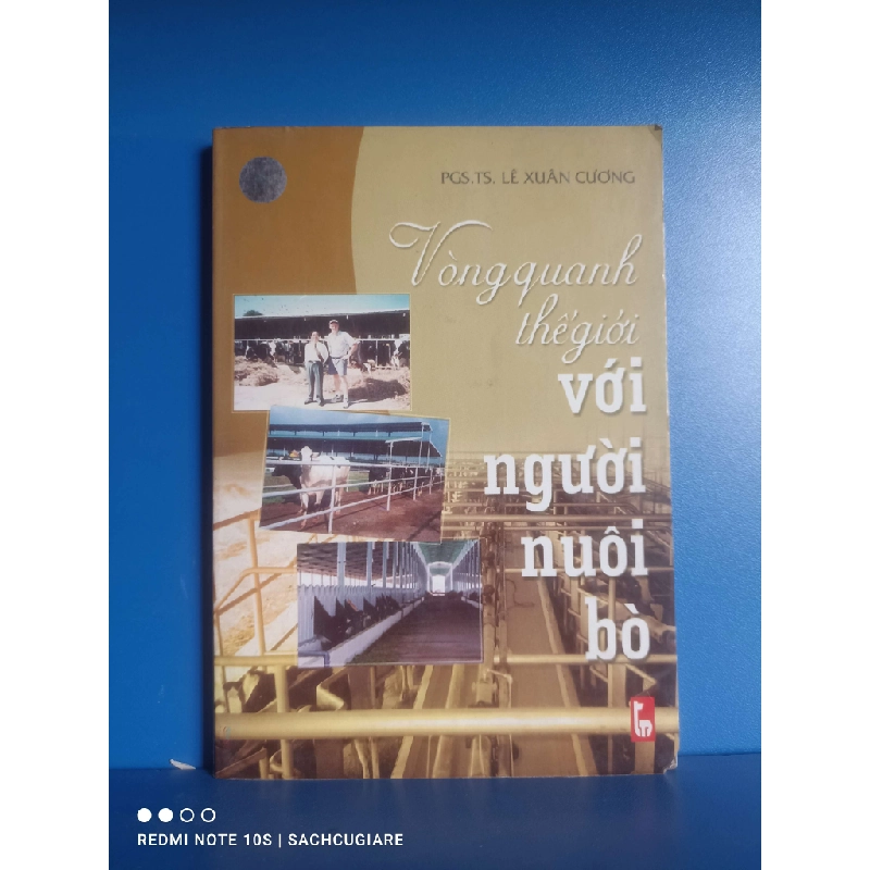 Vòng quanh thế giới với người nuôi bò - Lê Xuân Cương VAVO-K2SD2-18 - 979290