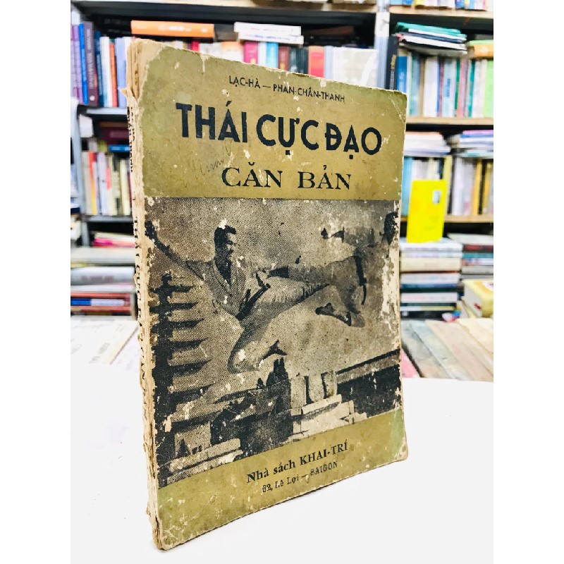 Thái cực đạo căn bản - Lạc Hà & Phan Chấn Thanh 128426