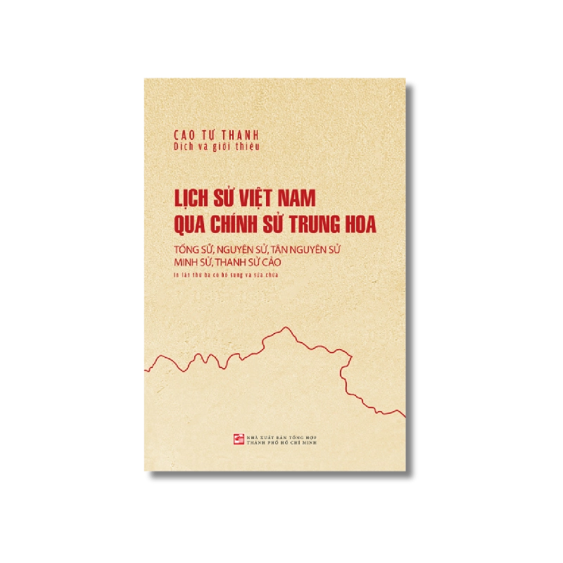 Lịch sử Việt Nam qua chính sử Trung Hoa - Cao Tự Thanh 725567