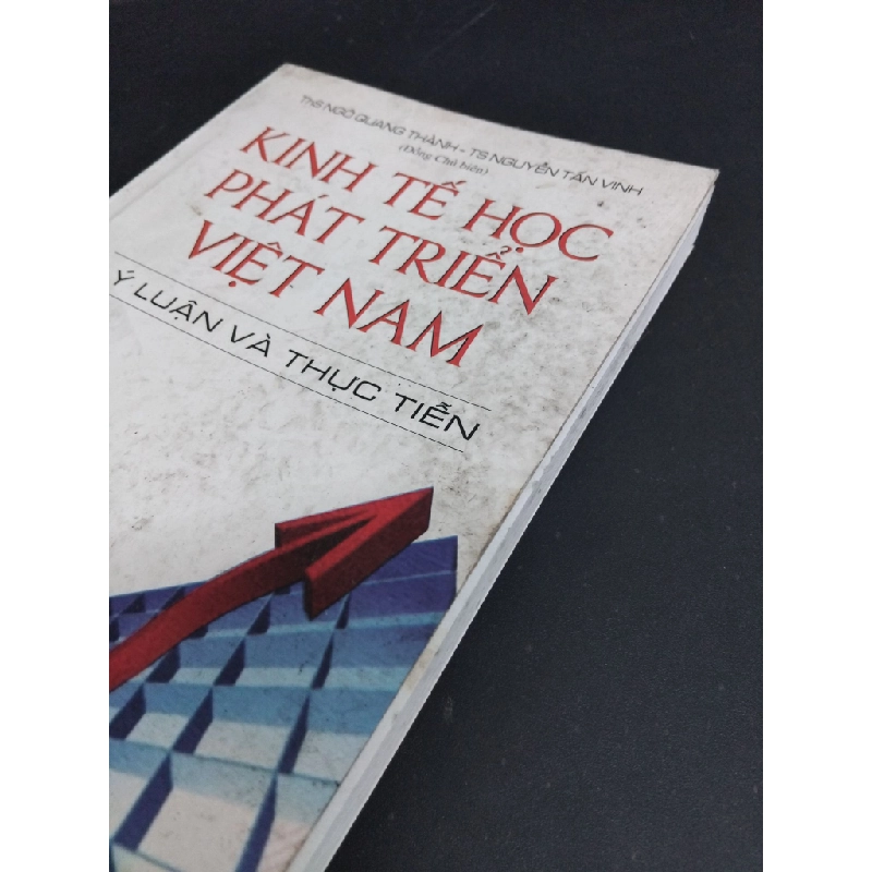 Kinh tế học phát triển Việt Nam lý luận và thực tiễn mới 90% bẩn bìa, ố nhẹ 2013 HCM1712 Ngô Quang Thành & Nguyễn Tấn Vinh KINH TẾ - TÀI CHÍNH - CHỨNG KHOÁN 354434