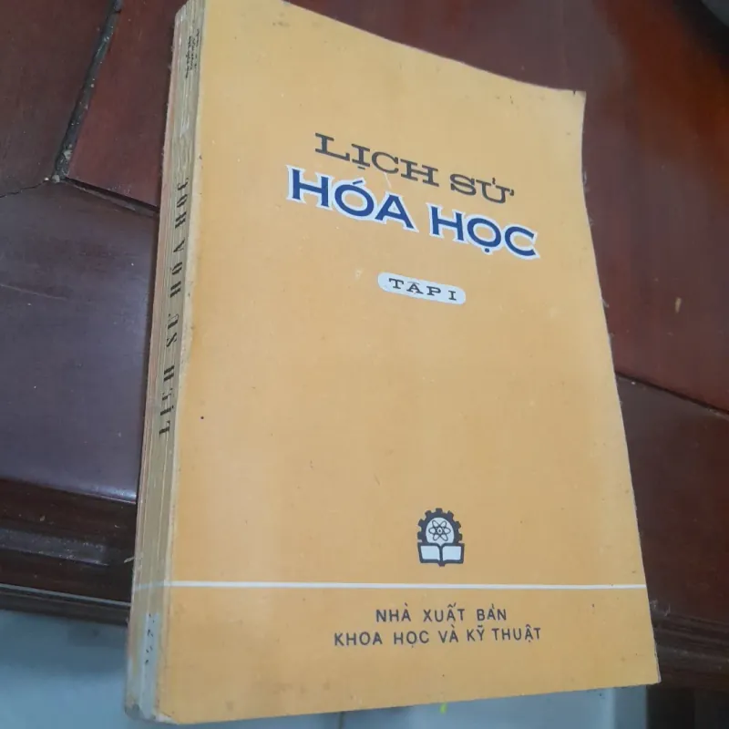 Lịch sử HÓA HỌC, tập I 993998