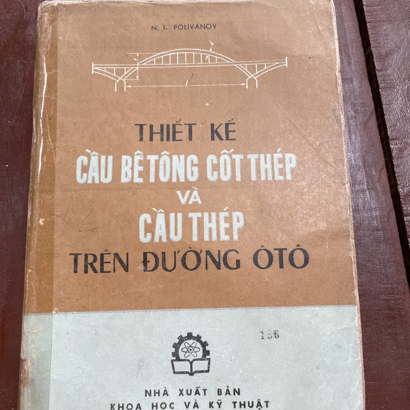 N.I. POLIVANOV - THIẾT KẾ CẦU BÊTÔNG CỐT THÉP VÀ CẦU THÉP TRÊN ĐƯỜNG 698360