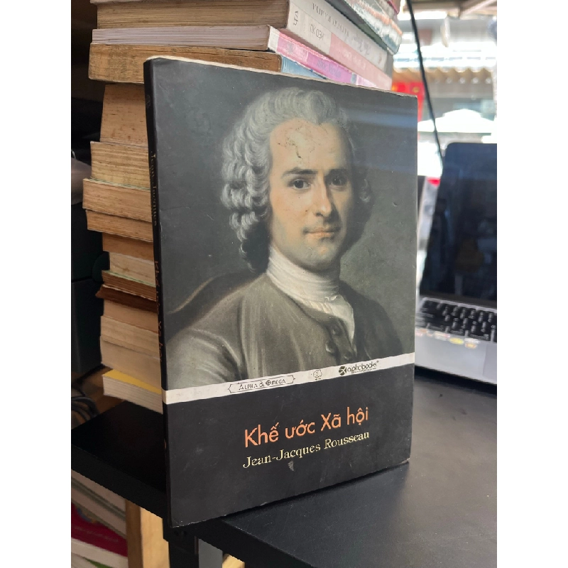 Bàn về khế ước xã hội - Jean -Jacques Rousseau 253057