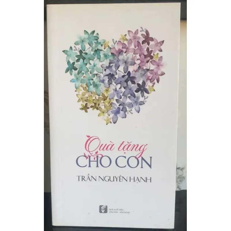 Quà Tặng Cho Con - Trần Nguyên Hạnh 757894