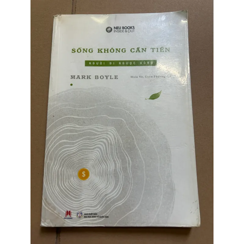 Sống không cần tiền người đi ngược dòng 747628