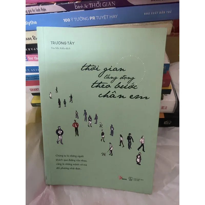 Thời gian lắng đọng theo bước chân em - Trương Tây 760673