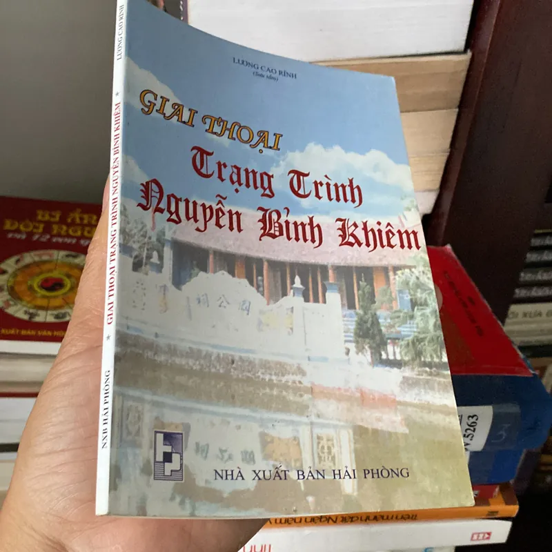 GIAI THOẠI TRẠNG TRÌNH NGUYỄN BỈNH KHIÊM (XB 2005) 567419