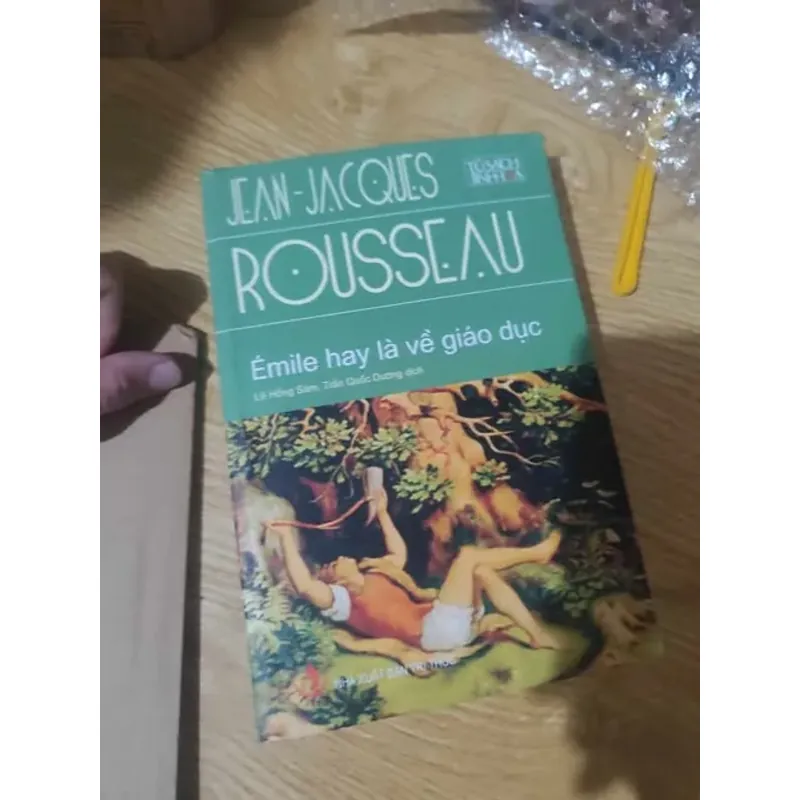 Emile Hay Là Về Giáo Dục - Jean Jacques Rousseau, mới 60% (CHS) 559559