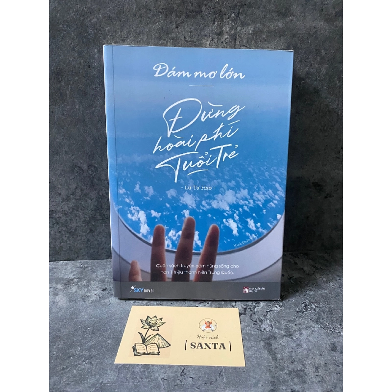 Dám mơ lớn đừng hoài phí tuổi trẻ- Lý Tư Hạo 787643