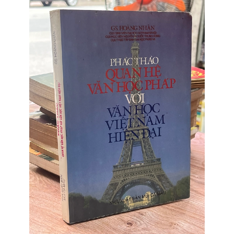 Phác thảo quan hệ văn học Pháp với văn học Việt Nam hiện đại - GS. Hoàng Nhân 470034