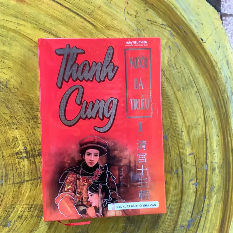 THANH CUNG MƯỜI BA TRIỀU - HỨA TIẾU THIÊN 1002650