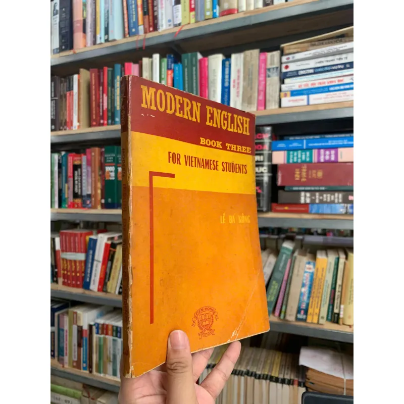 MODERN ENGLISH FOR VIETNAMESE STUDENT (BOOK THREE) - LÊ BÁ KÔNG 1043069