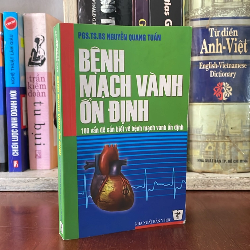 II Sức Khoẻ: Bệnh Mạch Vành Ổn Định (100 Vấn Đề Cần Biết) - PGS. TS. BS Nguyễn Quang Tuấn 524874