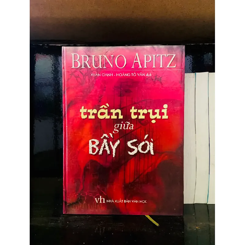 Trần trụi giữa bầy sói - Bruno Apitz 556285