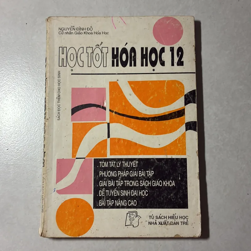 Học tốt Hoá học 12 - Nguyễn Đình Độ - 1994s  797095