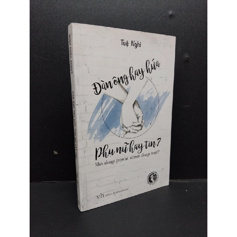[Phiên Chợ Sách Cũ] Đàn ông hay hứa, phụ nữ hay tin? 2017 2303 425372
